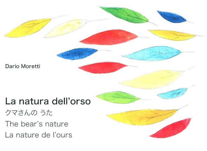 La natura dell'orso. Ediz. multilingue La natura dell'orso. Ediz. multilingue