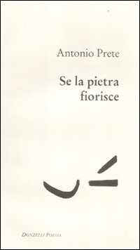 Se la pietra fiorisce Se la pietra fiorisce