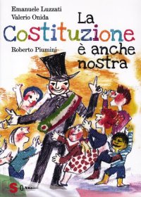 La Costituzione è anche nostra