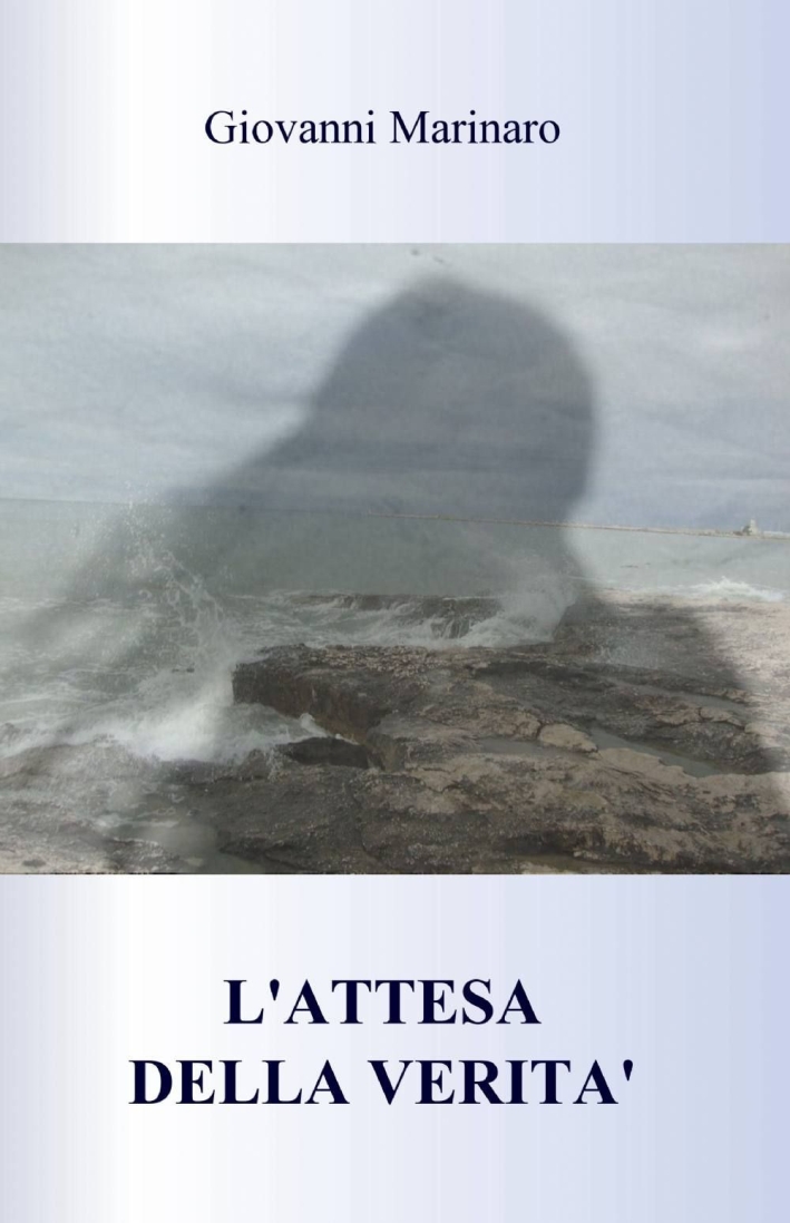 L'attesa della verità L'attesa della verità