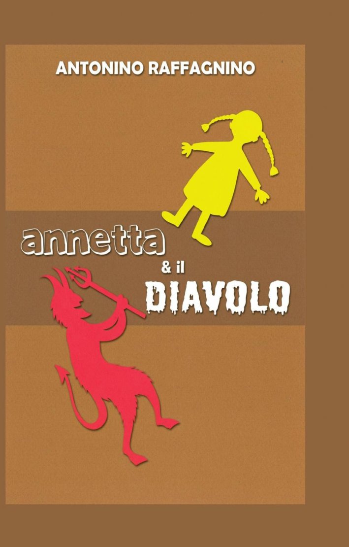 Annetta & il diavolo Annetta & il diavolo