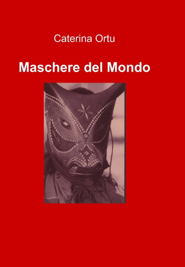 Maschere del mondo Maschere del mondo