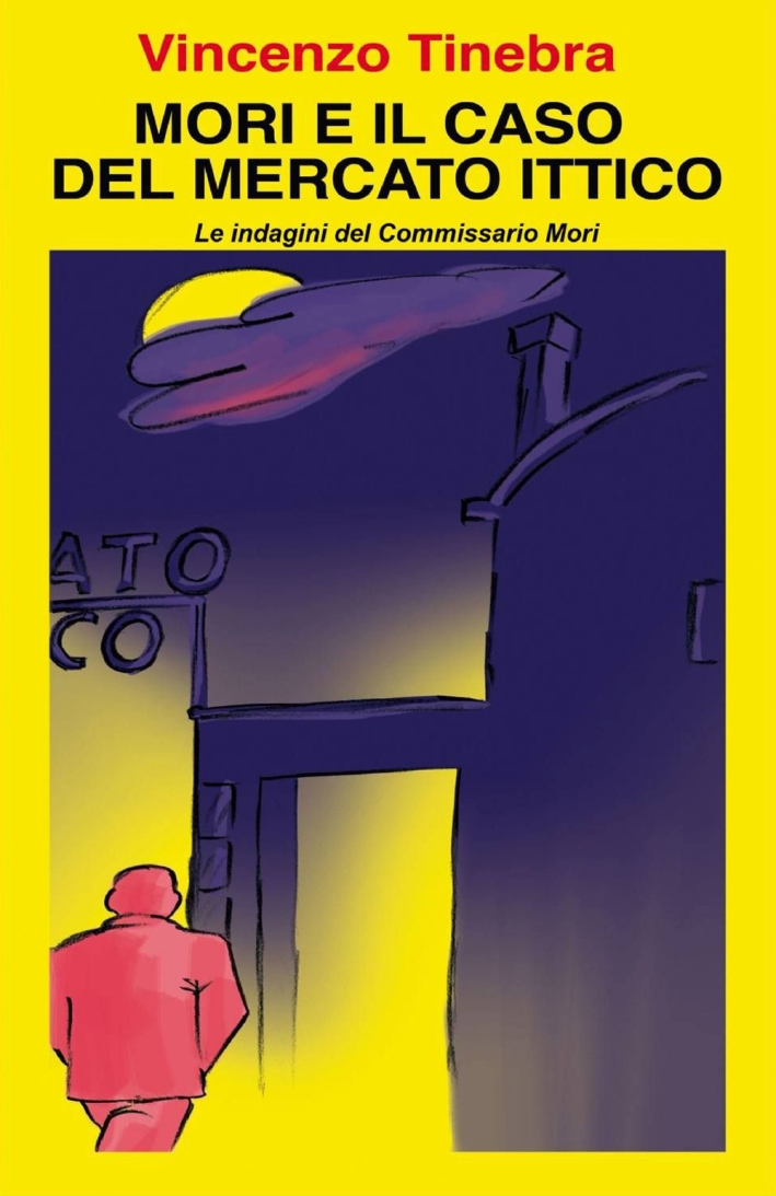 Mori e il caso del mercato ittico Mori e il caso del mercato ittico