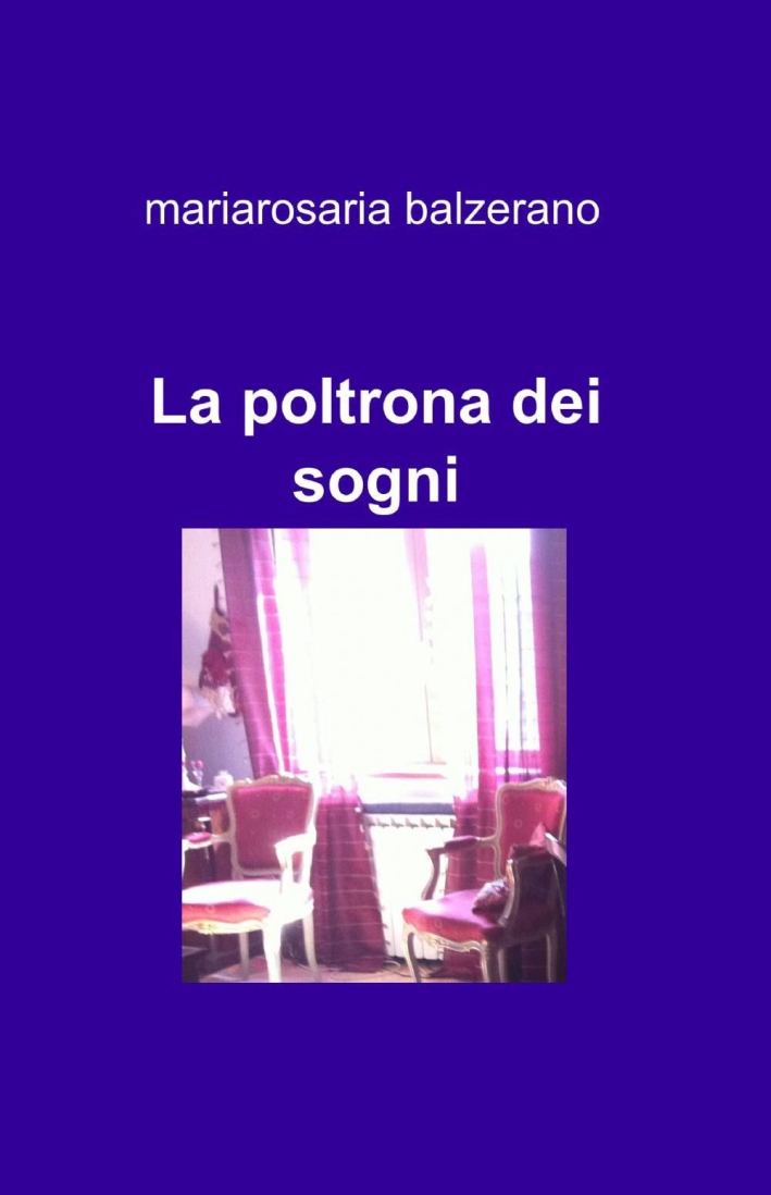 La poltrona dei sogni La poltrona dei sogni