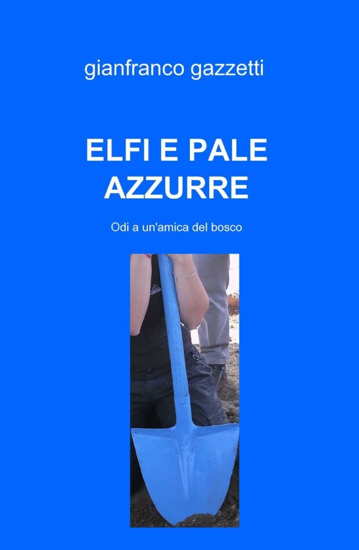 Elfi e pale azzurre Elfi e pale azzurre
