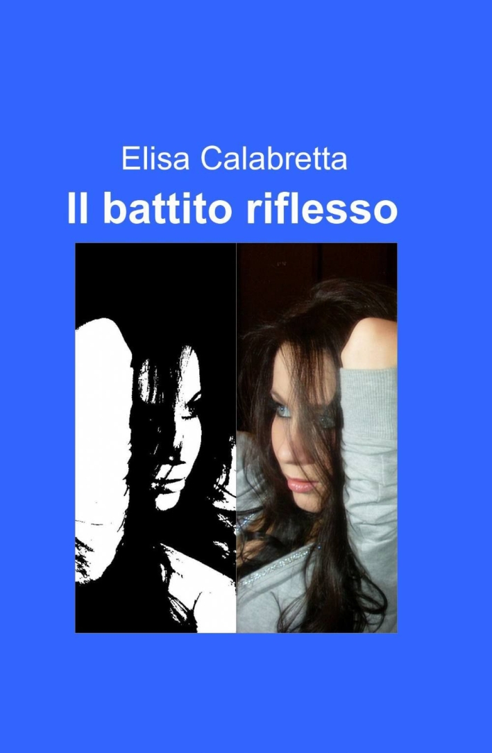 Il battito riflesso Il battito riflesso