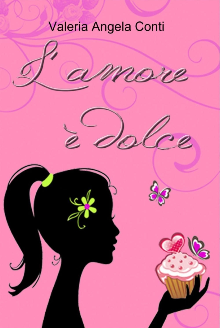 L'amore è dolce L'amore è dolce