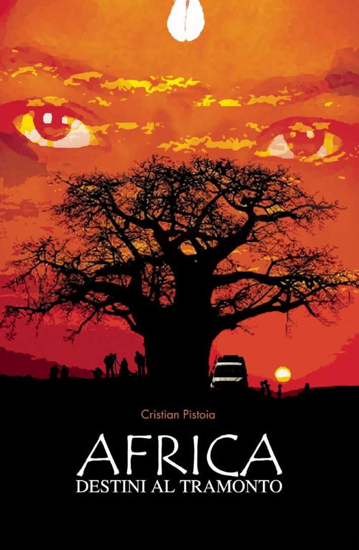 Africa. Destini al tramonto Africa. Destini al tramonto
