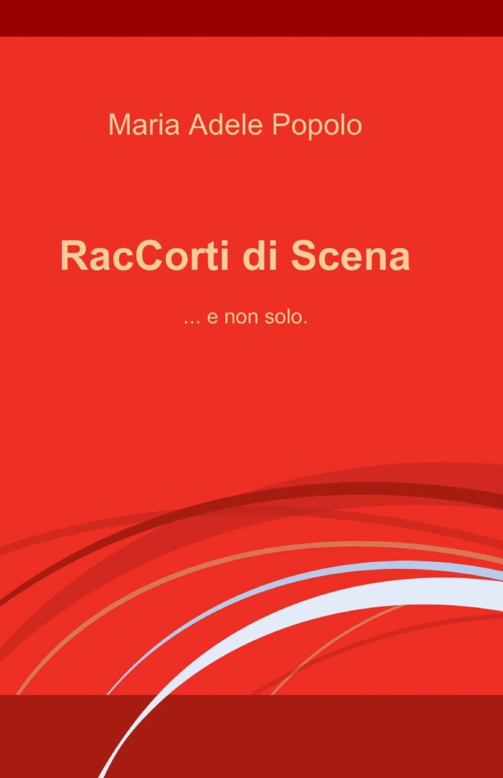 RacCorti di Scena RacCorti di Scena
