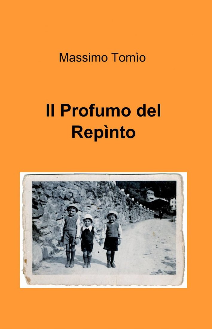 Il profumo del Repìnto Il profumo del Repìnto