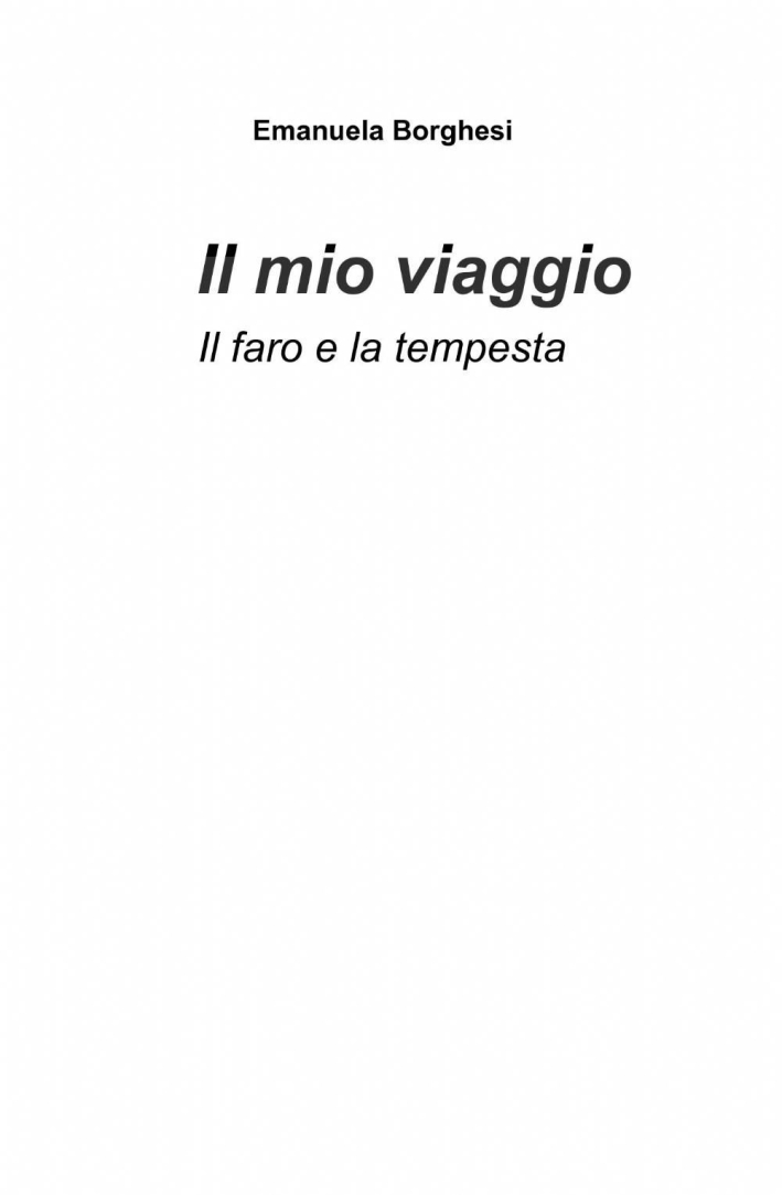 Il mio viaggio Il mio viaggio