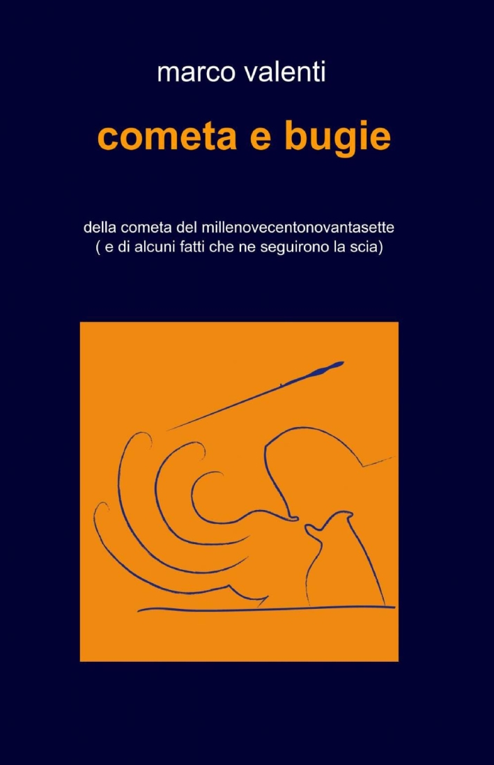 cometa e bugie cometa e bugie