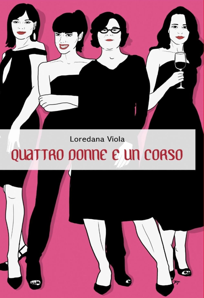 Quattro donne e un corso Quattro donne e un corso