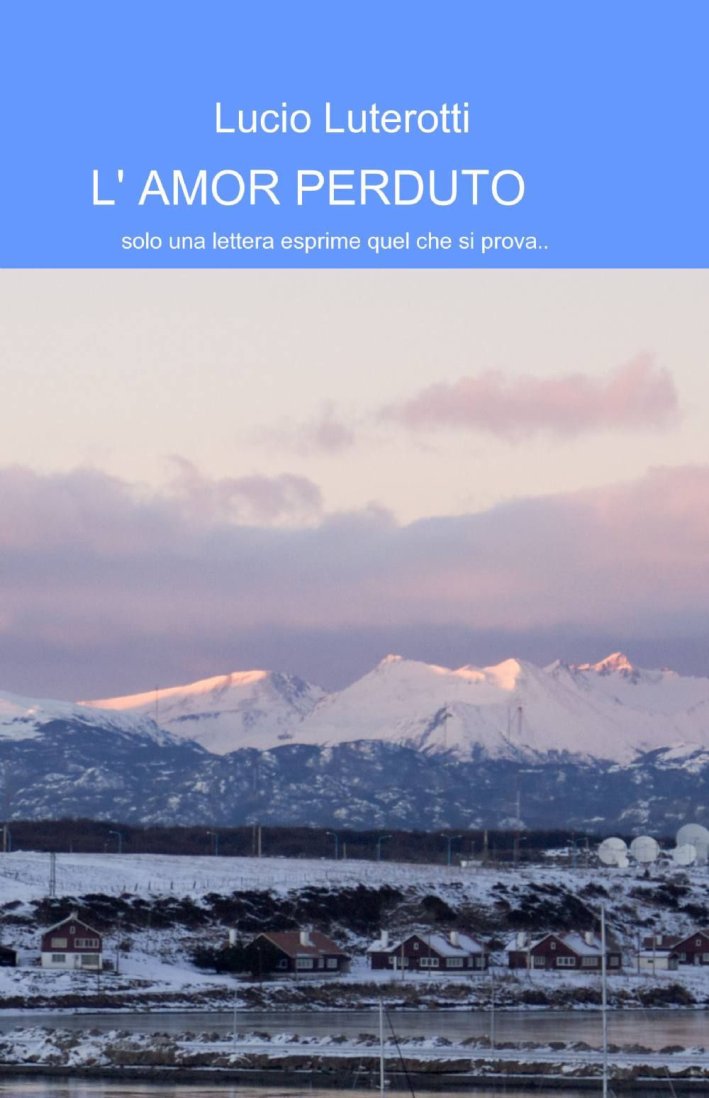 L'amor perduto L'amor perduto