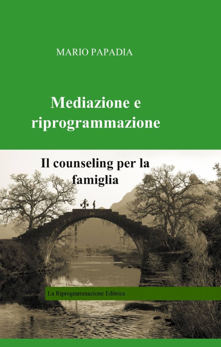Mediazione e riprogrammazione Mediazione e riprogrammazione
