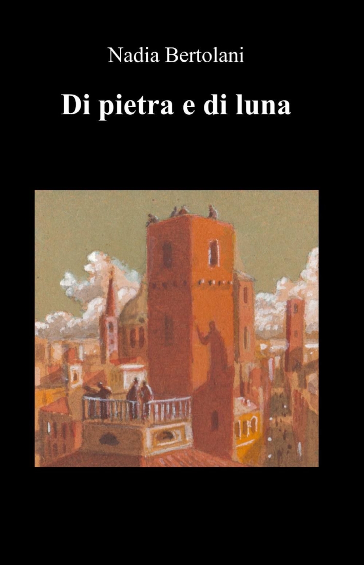 Di pietra e di luna Di pietra e di luna