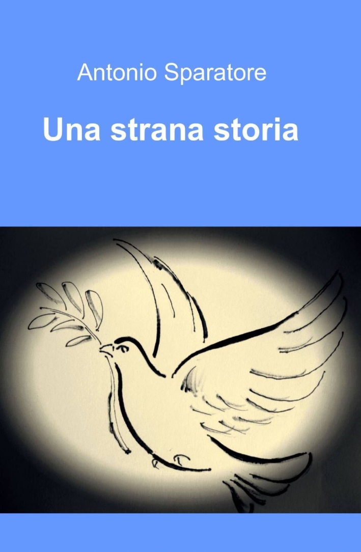 Una strana storia Una strana storia