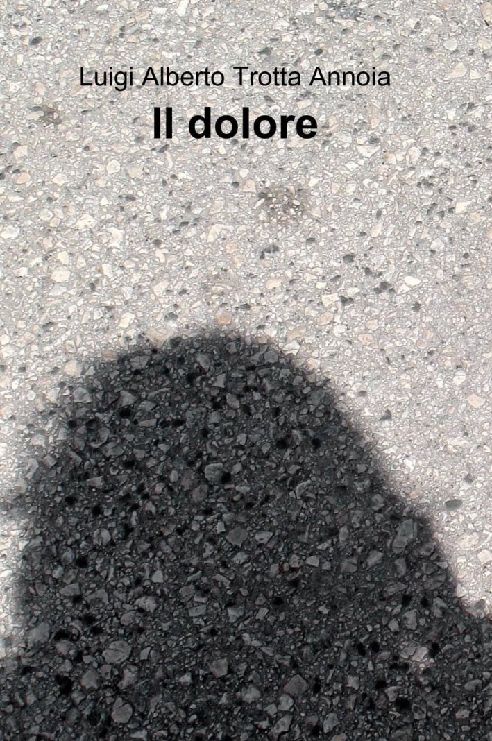 Il dolore Il dolore
