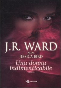 Una donna indimenticabile Una donna indimenticabile