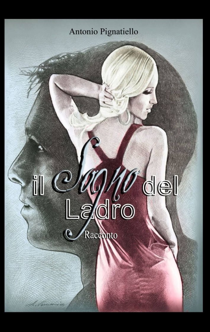 Il sogno del ladro Il sogno del ladro