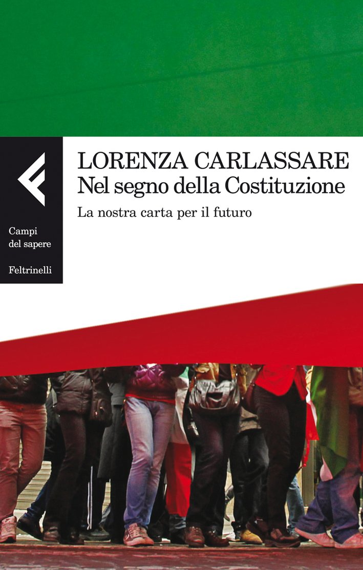 Nel segno della Costituzione. La nostra carta per il futuro Nel segno della Costituzione. La nostra carta per il futuro
