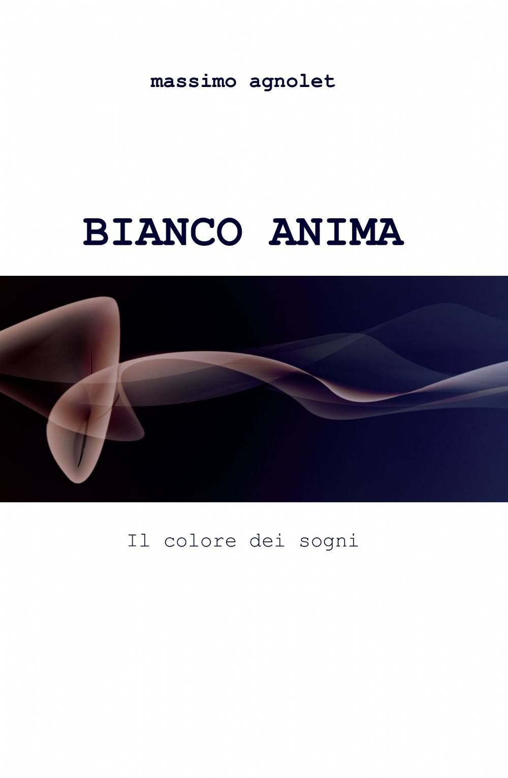 Bianco anima Bianco anima