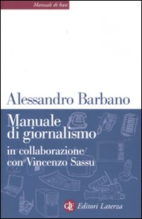 Manuale di giornalismo Manuale di giornalismo