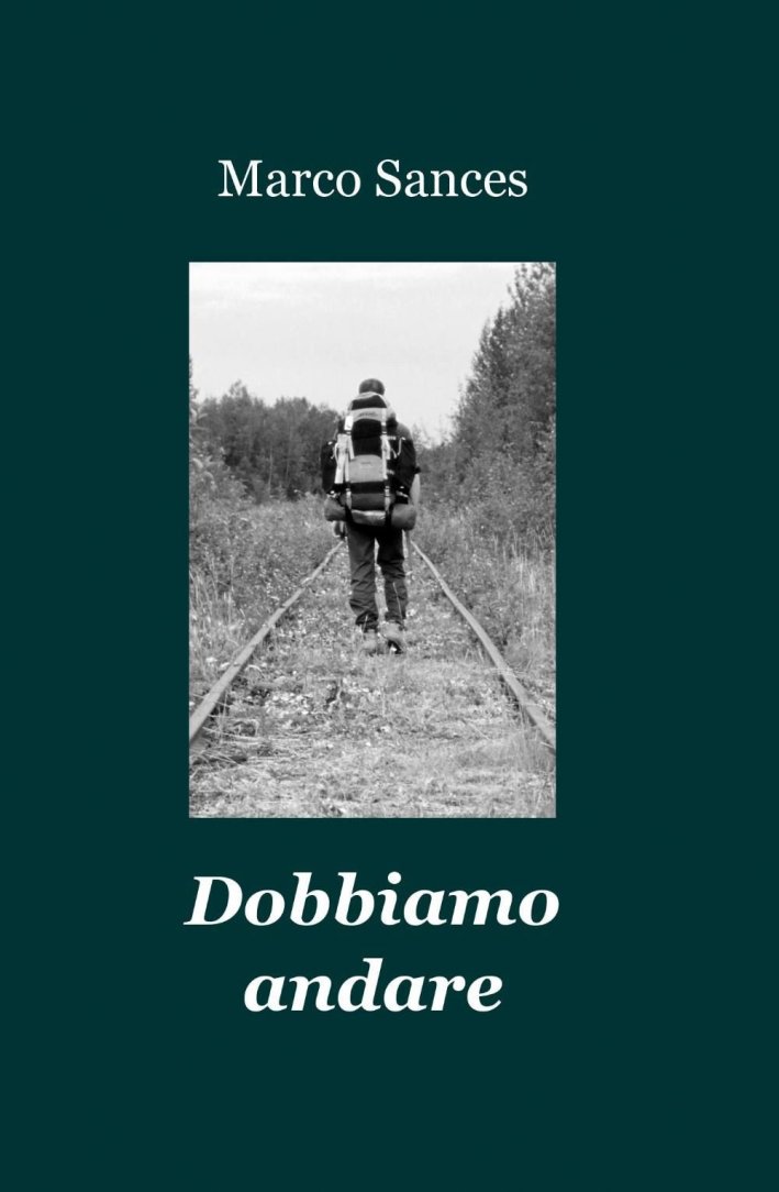 Dobbiamo andare Dobbiamo andare