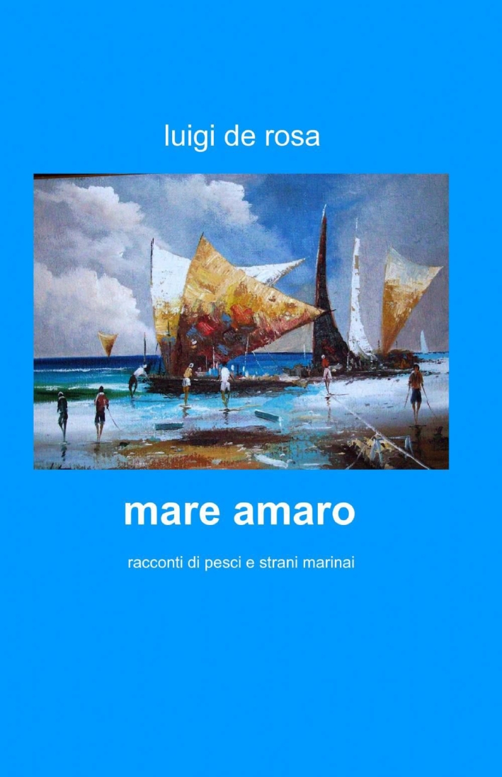 Mare amaro Mare amaro