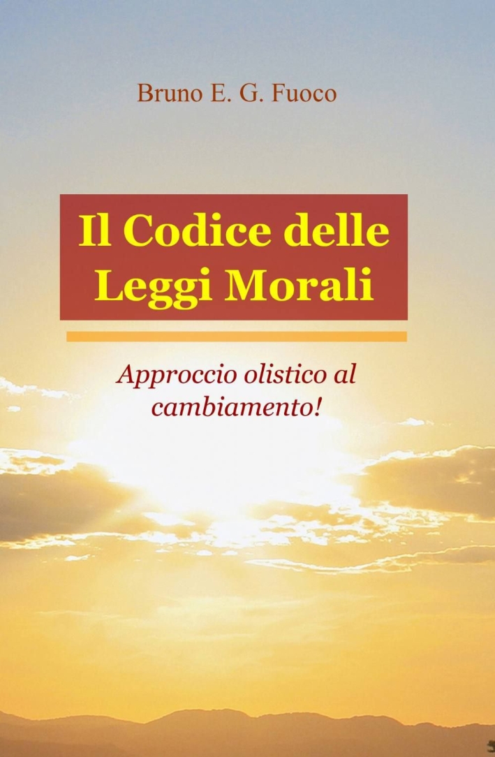 Il codice delle leggi morali Il codice delle leggi morali
