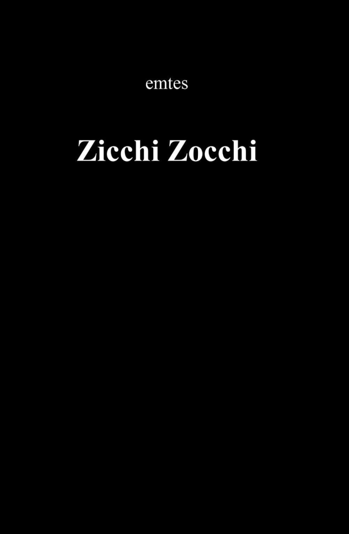 Zicchi Zocchi Zicchi Zocchi