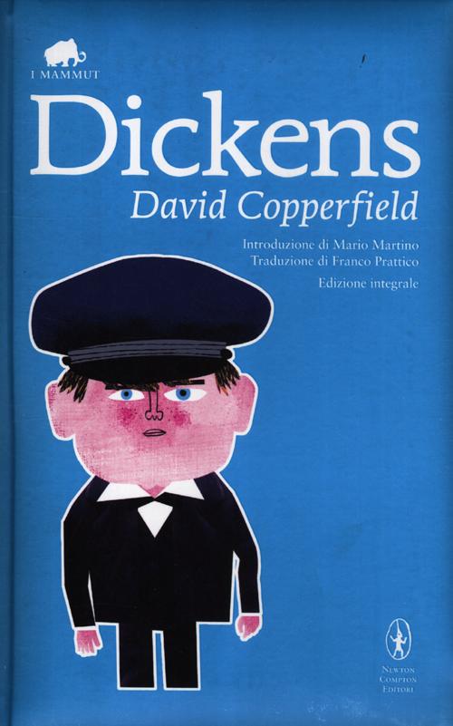David Copperfield. Ediz. integrale David Copperfield. Ediz. integrale