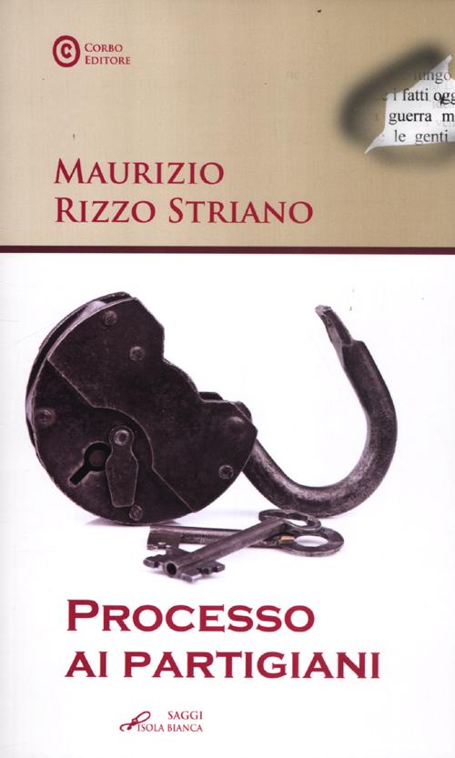 Processo ai partigiani Processo ai partigiani