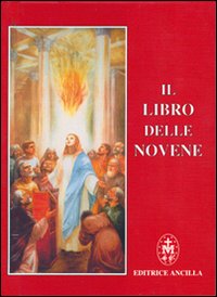 Il libro delle novene Il libro delle novene