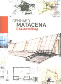 Gennaro Matacena. Ra Consulting Gennaro Matacena. Ra Consulting