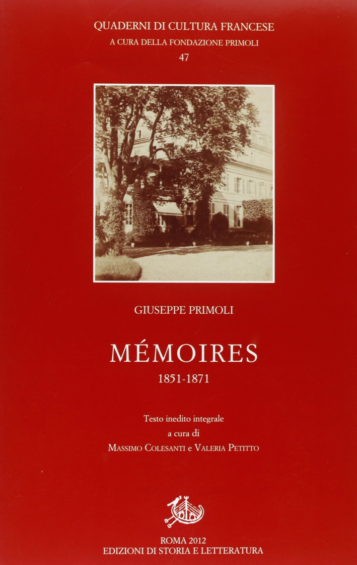 Mémoires (1851-1871) Mémoires (1851-1871)