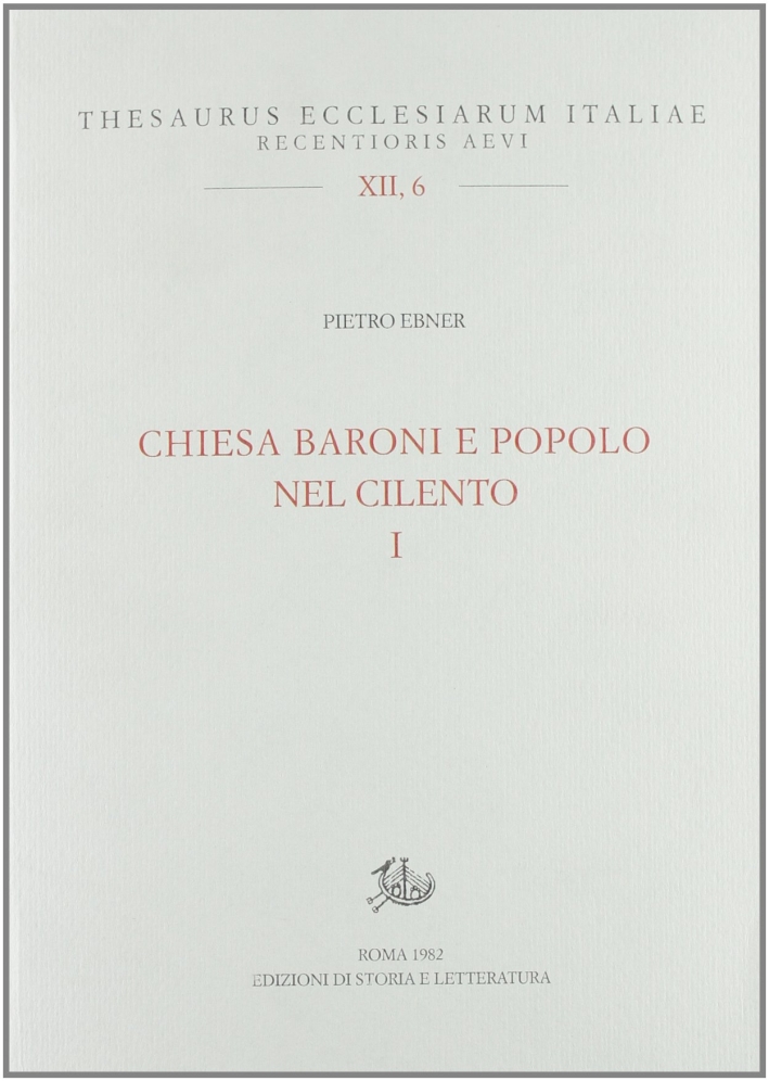 Chiesa, Baroni e Popoli nel Cilento Chiesa, Baroni e Popoli nel Cilento