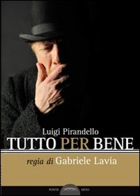 Tutto per bene Tutto per bene