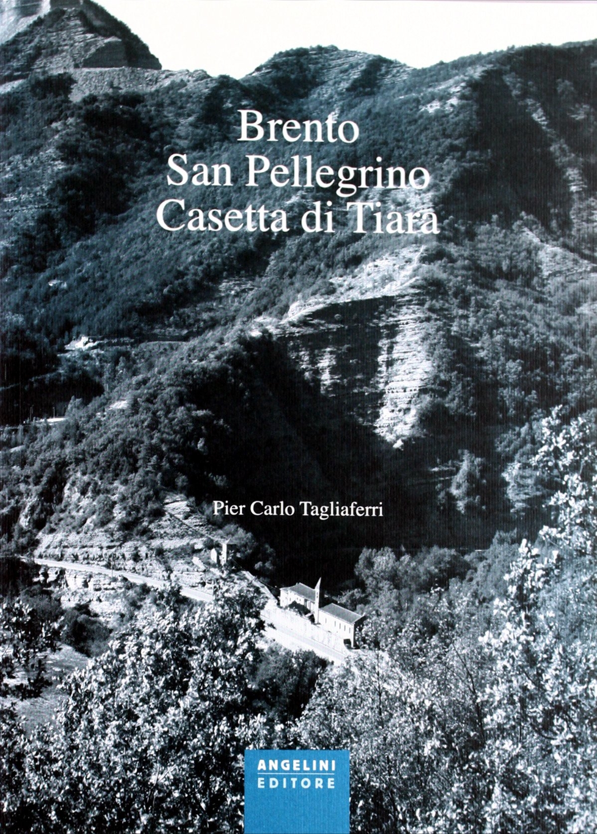 Brento, San Pellegrino, Casetta di Tiara Brento, San Pellegrino, Casetta di Tiara