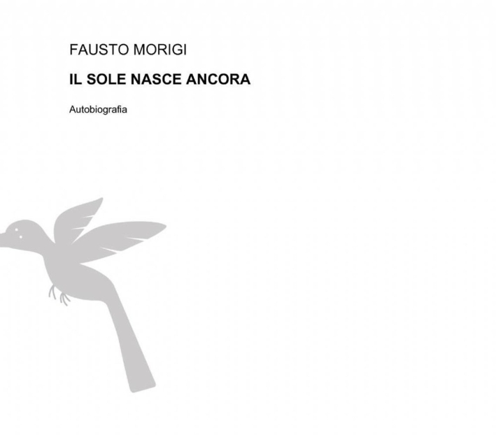 Il sole nasce ancora Il sole nasce ancora