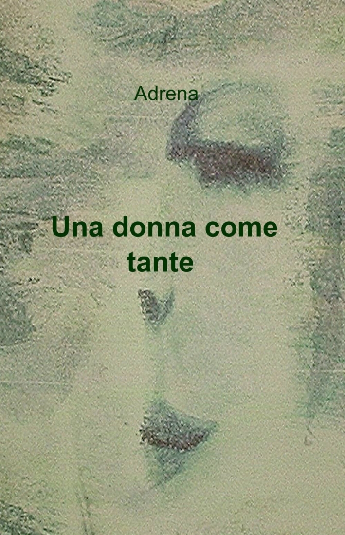 Una donna come tante Una donna come tante