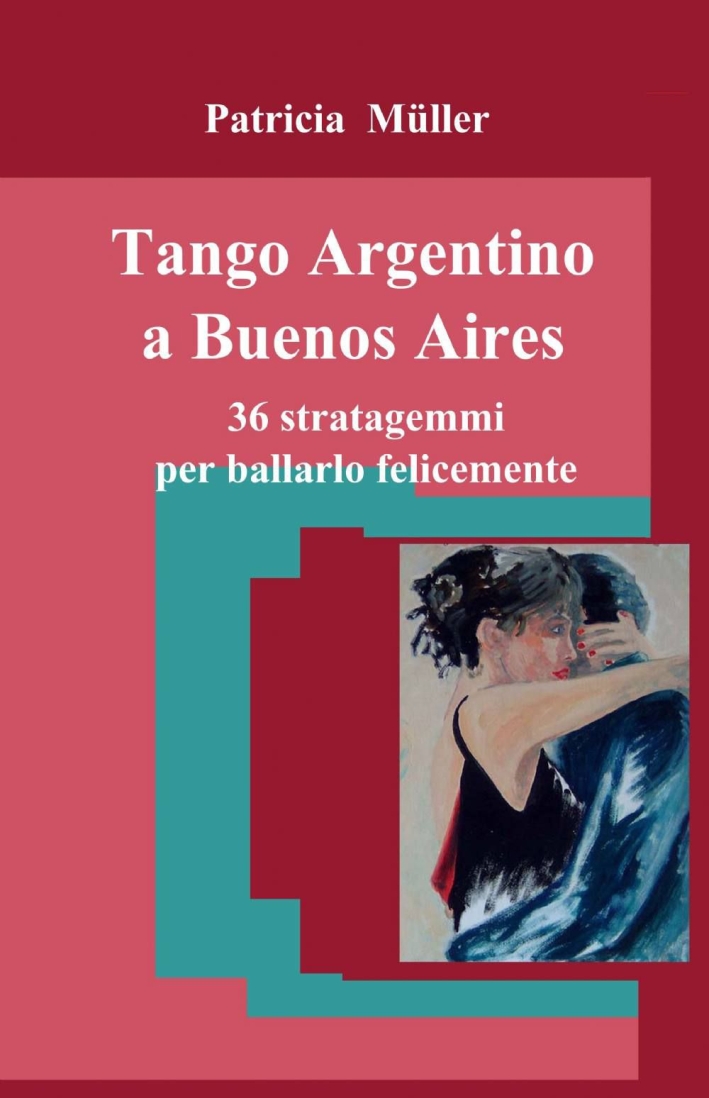 Tango argentino a Buenos Aires Tango argentino a Buenos Aires