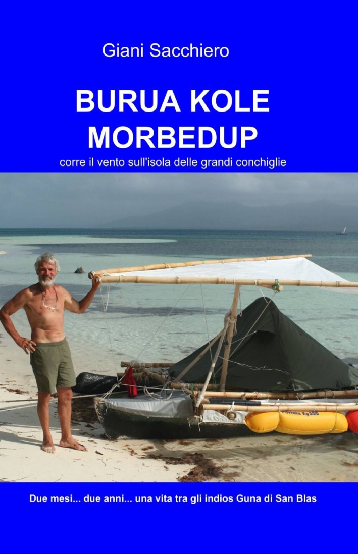 Burua kole morbedup Burua kole morbedup