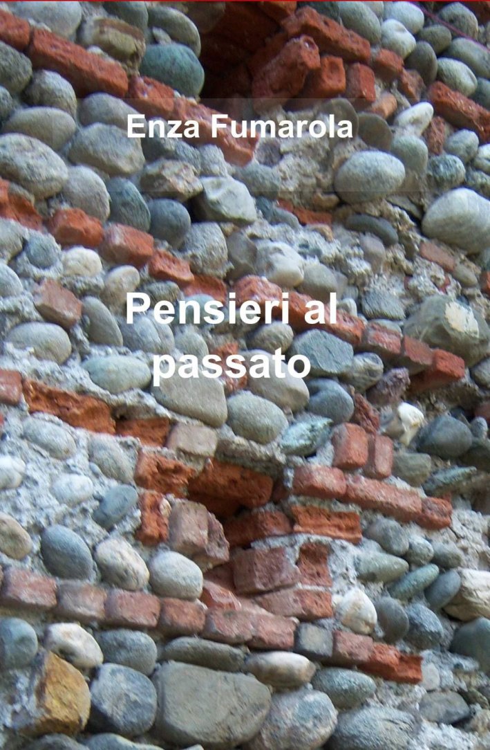 Pensieri al passato Pensieri al passato