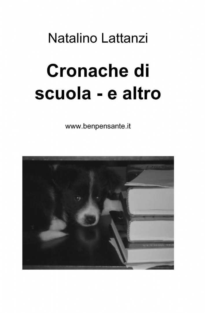 Cronache di scuola e altro Cronache di scuola e altro