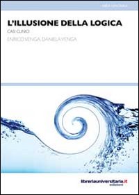 L'illusione della logica L'illusione della logica