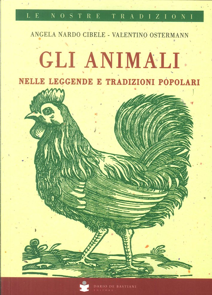 Gli Animali nelle Leggende e Tradizioni Popolari Gli Animali nelle Leggende e Tradizioni Popolari