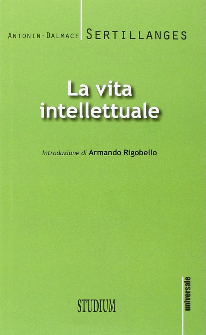 La vita intellettuale La vita intellettuale