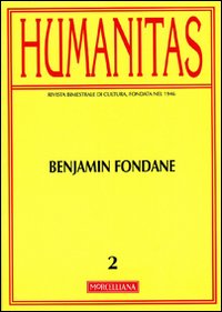 Humanitas (2012). Vol. 2: Benjamin Fondane Humanitas (2012). Vol. 2: Benjamin Fondane