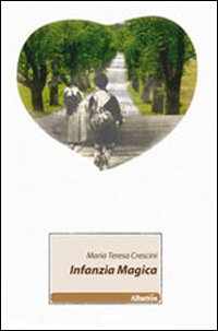 Infanzia magica Infanzia magica